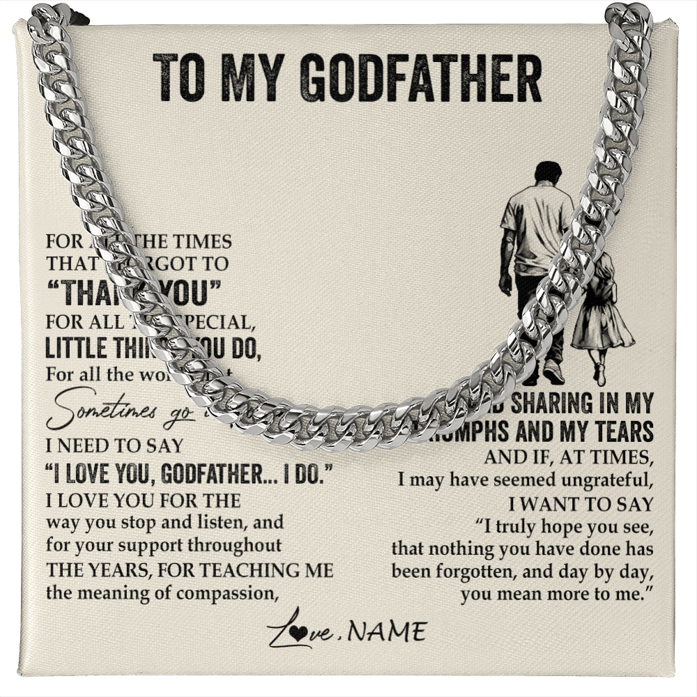 Cuban Link Chain Necklace Stainless Steel | 1 | Personalized To My Godfather Necklace From Niece For All The Times That I Forgot To Thank You Birthday Fathers Day Christmas Customized Gift Box Message Card | siriusteestore