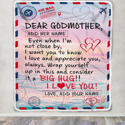 Personalized To My Godmother Blanket From Goddaughter Godson Letter Mail To Godmother Happy Birthday Gifts Mothers Day Christmas Custom Name Fleece Blanket | siriusteestore