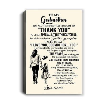 Personalized To My Godmother Canvas From Niece For All The Times That I Forgot To Thank You Godmother Birthday Mothers Day Christmas Custom Wall Art Print Framed Canvas | siriusteestore
