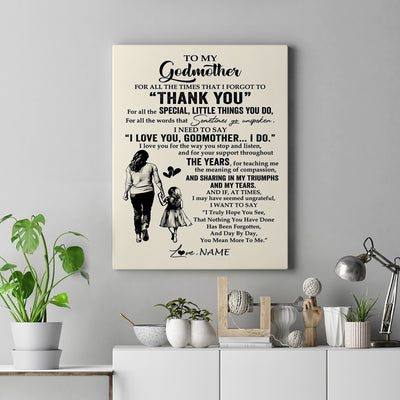 Personalized To My Godmother Canvas From Niece For All The Times That I Forgot To Thank You Godmother Birthday Mothers Day Christmas Custom Wall Art Print Framed Canvas | siriusteestore