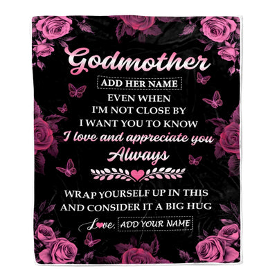 Personalized To My Godmother Gifts From Goddaughter Godson Blanket Rose Floral It A Big Hug Birthday Gift Idea For Aunt Gifts Christmas Custom Fleece Blanket | siriusteestore