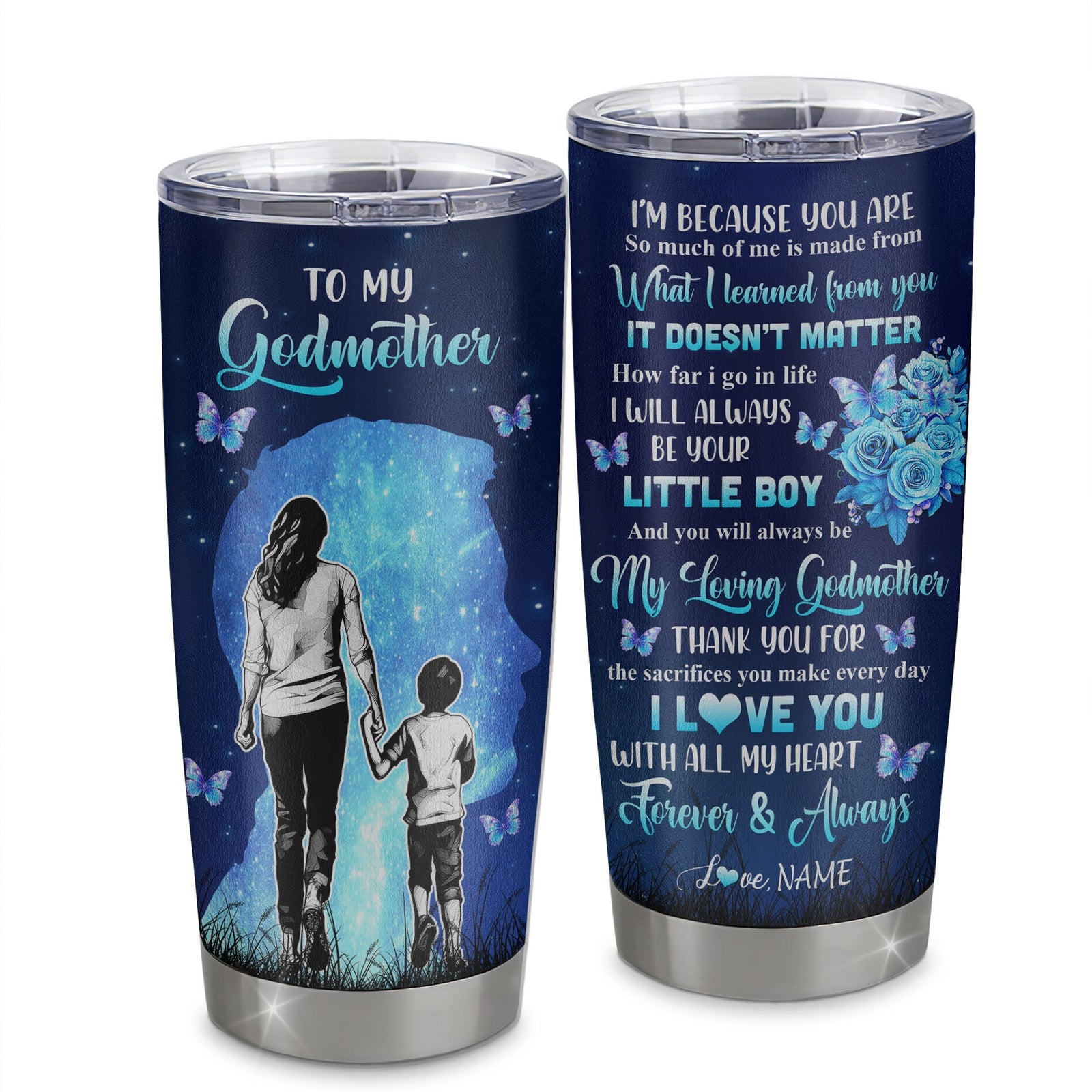 Personalized To My Godmother Tumbler From Godson Stainless Steel Cup Butterfly Forever And Always Gift Godmother Birthday Thanksgiving Christmas Travel Mug | siriusteestore