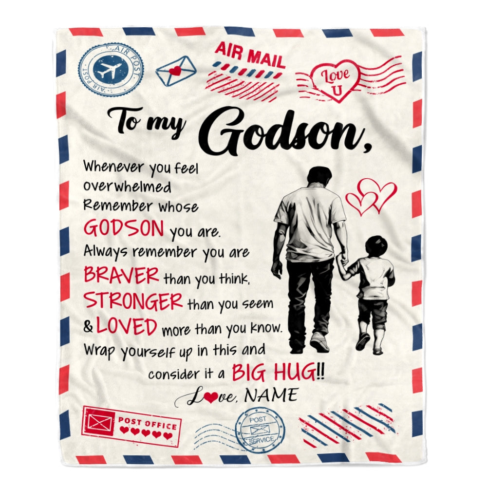 Personalized To My Godson Blanket From Godfather Braver Stronger Loved Airmail Godson Birthday Graduation Christmas Customized Bed Fleece Throw Blanket | siriusteestore