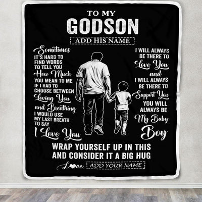 Personalized To My Godson Blanket From Godfather Uncle Sometimes It's Hard Godson Birthday Gifts Graduation Christmas Customized Fleece Throw Blanket | siriusteestore