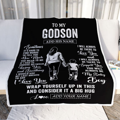 Personalized To My Godson Blanket From Godmother Aunt Sometimes It's Hard Godson Birthday Gifts Graduation Christmas Customized Fleece Throw Blanket | siriusteestore