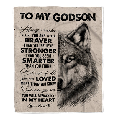 Personalized To My Godson Blanket From Godmother Godfather Wolf Braver Stronger Smarter Godson Birthday Graduation Christmas Customized Bed Fleece Blanket | siriusteestore