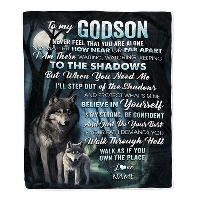 Personalized To My Godson Blanket From Godmother Never Feel That You Are Alone Wolf Godson Birthday Graduation Christmas Customized Gift Bed Fleece Blanket | siriusteestore