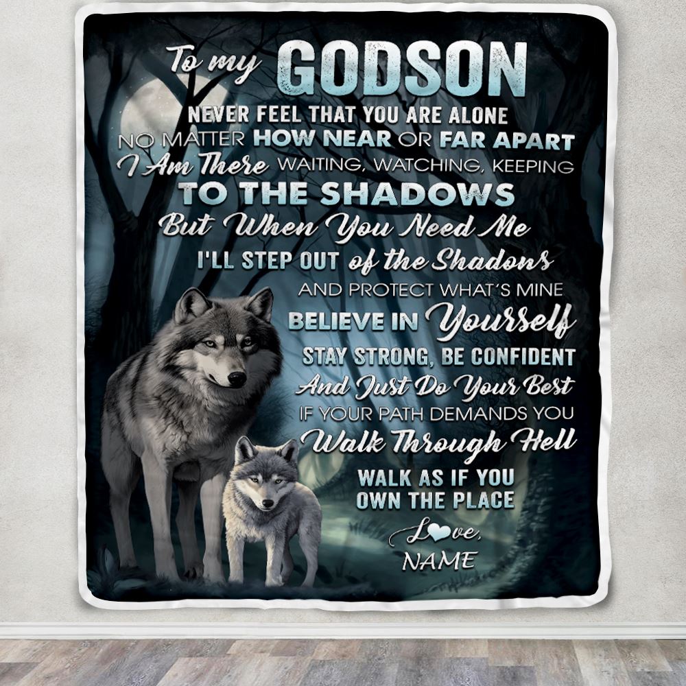 Personalized To My Godson Blanket From Godmother Never Feel That You Are Alone Wolf Godson Birthday Graduation Christmas Customized Gift Bed Fleece Blanket | siriusteestore