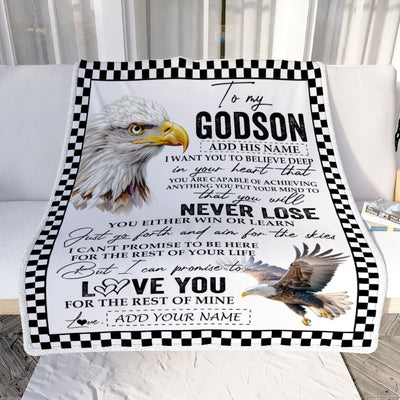 Personalized To My Godson Blanket From Godmother Uncle You Will Never Lose Eagle Godson Birthday Gifts Graduation Christmas Customized Fleece Throw Blanket | siriusteestore