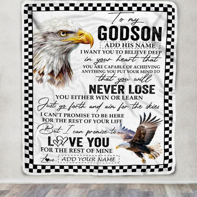 Personalized To My Godson Blanket From Godmother Uncle You Will Never Lose Eagle Godson Birthday Gifts Graduation Christmas Customized Fleece Throw Blanket | siriusteestore