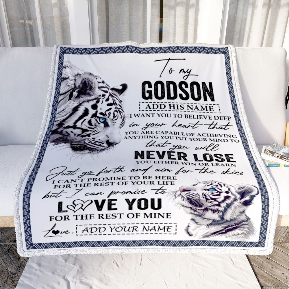 Personalized To My Godson Blanket From Godmother Uncle You Will Never Lose White Tiger Godson Birthday Gifts Graduation Christmas Customized Fleece Blanket | siriusteestore
