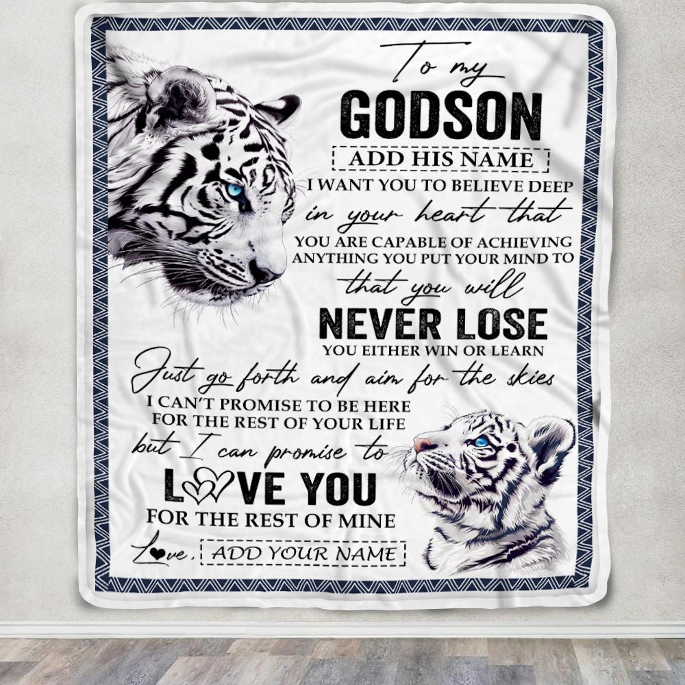 Personalized To My Godson Blanket From Godmother Uncle You Will Never Lose White Tiger Godson Birthday Gifts Graduation Christmas Customized Fleece Blanket | siriusteestore