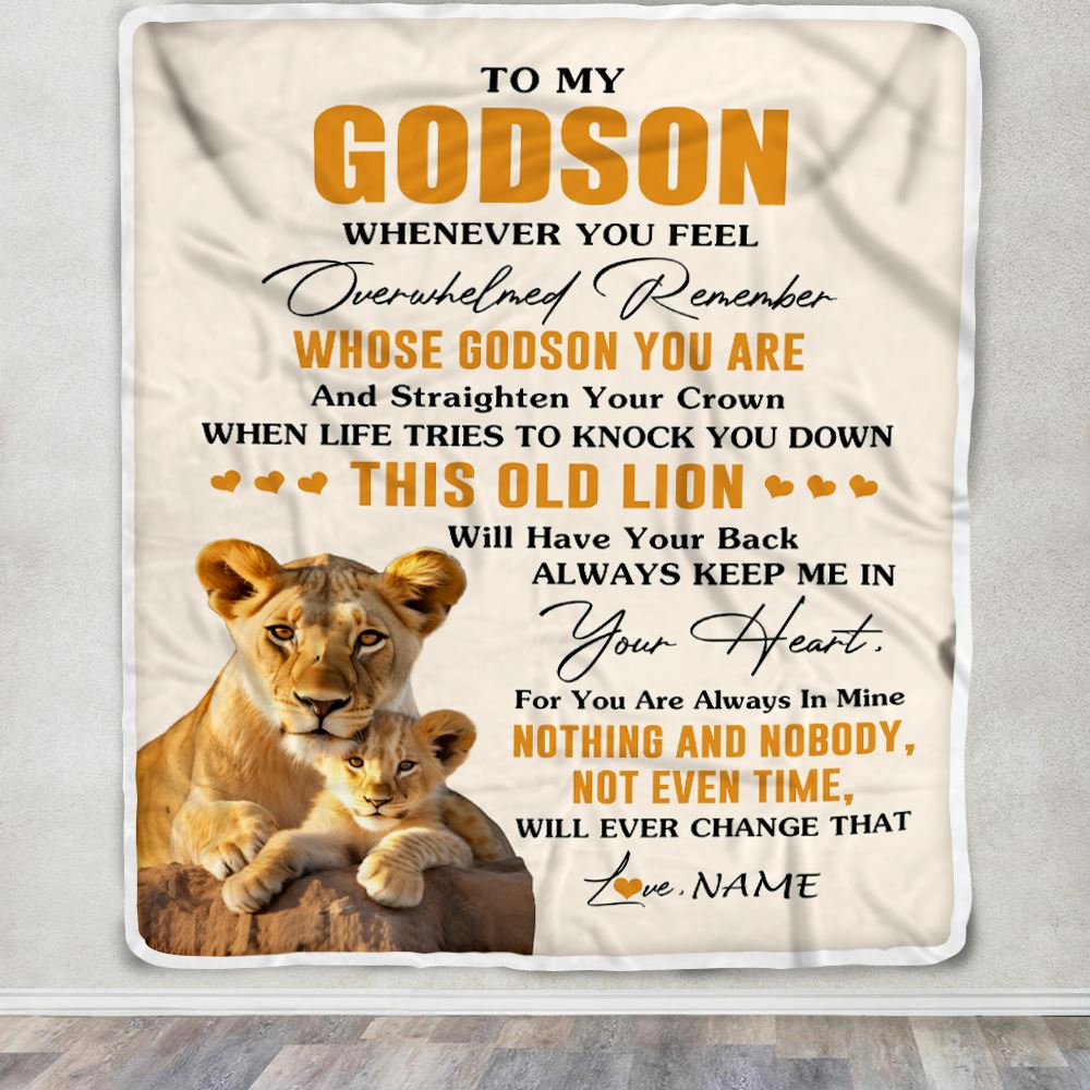 Personalized To My Godson Blanket From Godmother Whenever You Fell Overwhelmed Lion Godson Birthday Gifts Graduation Christmas Customized Fleece Blanket | siriusteestore