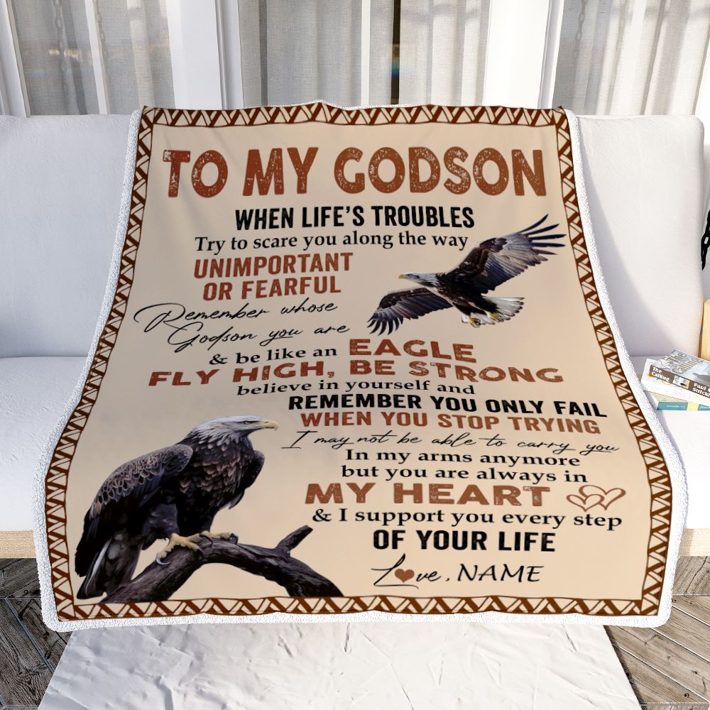Personalized To My Godson Blanket From Grandma Nana Mimi When Life's Troubles Try To Scare You Along The Way Eagle Godson Birthday Christmas Fleece Blanket | siriusteestore