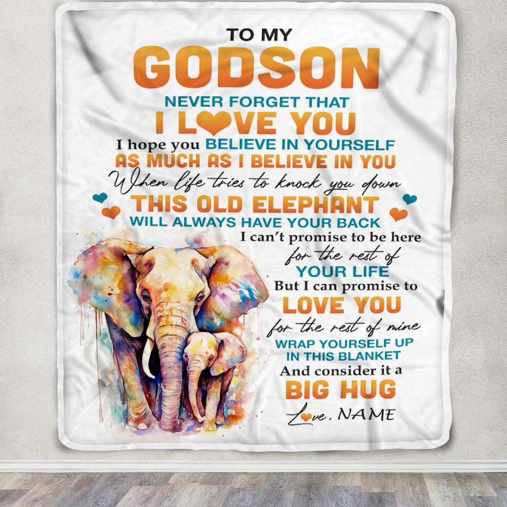Personalized To My Godson Blanket Gift From Godmother Uncle This Old Elephant Love You Godson Birthday Graduation Christmas Customized Bed Fleece Throw Blanket | siriusteestore
