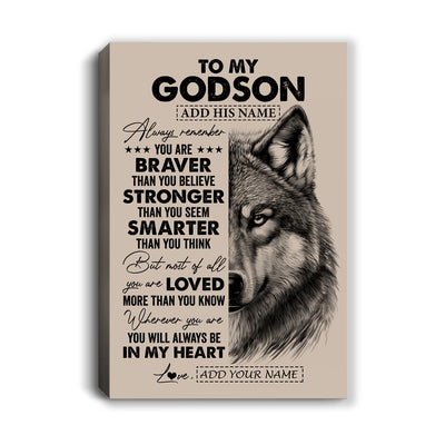 Personalized To My Godson Canvas From Godmother Godfather Wolf Braver Stronger Smarter Godson Birthday Graduation Christmas Custom Wall Art Print Framed Canvas | siriusteestore