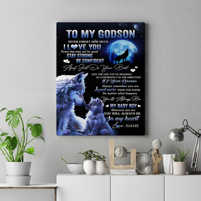 Personalized To My Godson Canvas From Godmother Godfather Wolf Never Forget How Much I Love You Godchild Birthday Gifts Christmas Custom Wall Art Print Framed Canvas | siriusteestore