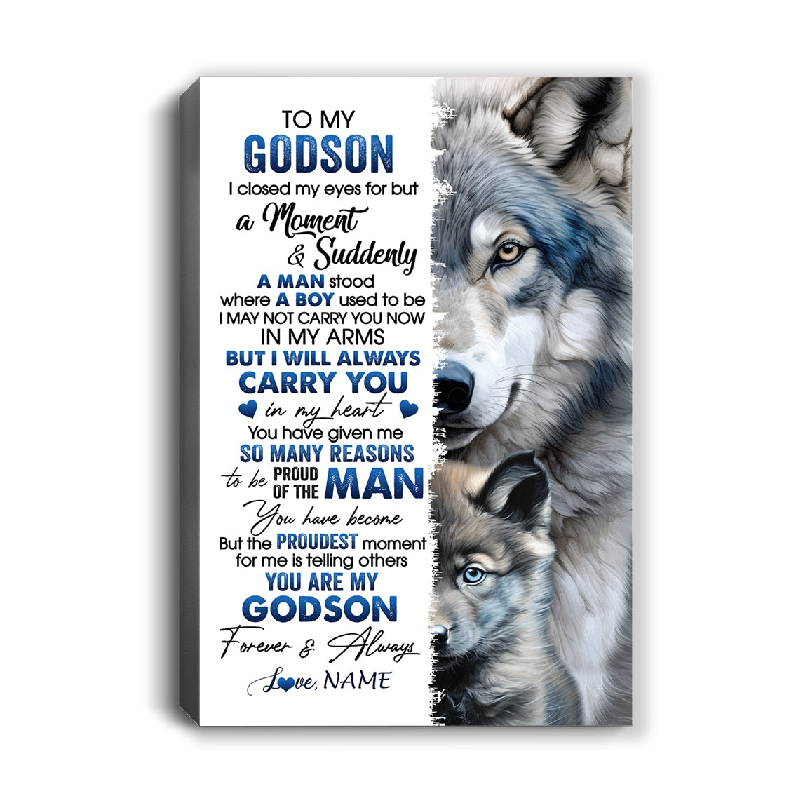 Personalized To My Godson Canvas From Godmother Uncle I Close My Eyes For But A Moment Wolf Godson Birthday Gifts Graduation Christmas Custom Wall Art Print Framed Canvas | siriusteestore