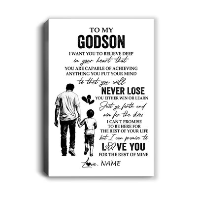 Personalized To My Godson Canvas You Will Never Lose From Godfather Uncle Godson Birthday Gifts Graduation Christmas Custom Wall Art Print Framed Canvas | siriusteestore
