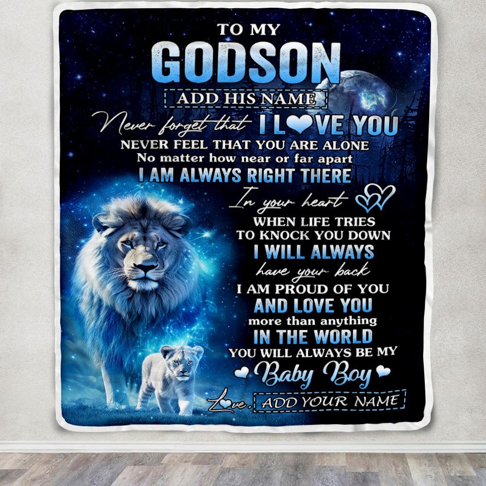 Personalized To My Godson Gift Blanket From Godfather Never Feel That You Are Alone Lion Godson Birthday Graduation Christmas Customized Fleece Throw Blanket | siriusteestore