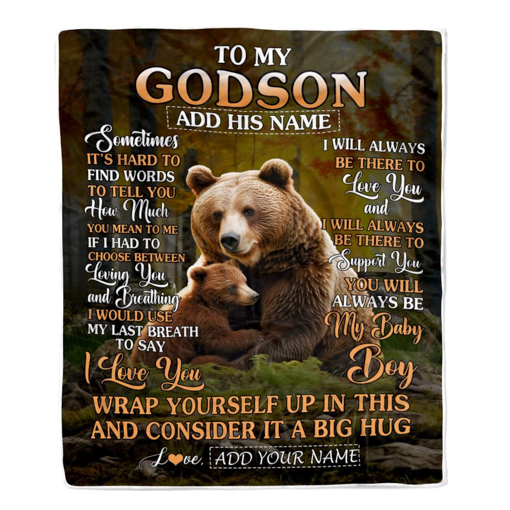 Personalized To My Godson Gift Blanket From Godmother Uncle Sometimes It's Hard Bear Godson Birthday Gifts Graduation Christmas Customized Fleece Blanket | siriusteestore