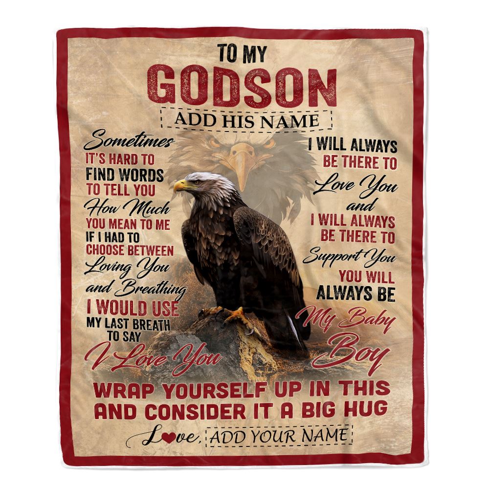 Personalized To My Godson Gift Blanket From Godmother Uncle Sometimes It's Hard Eagle Godson Birthday Gifts Graduation Christmas Customized Fleece Blanket | siriusteestore