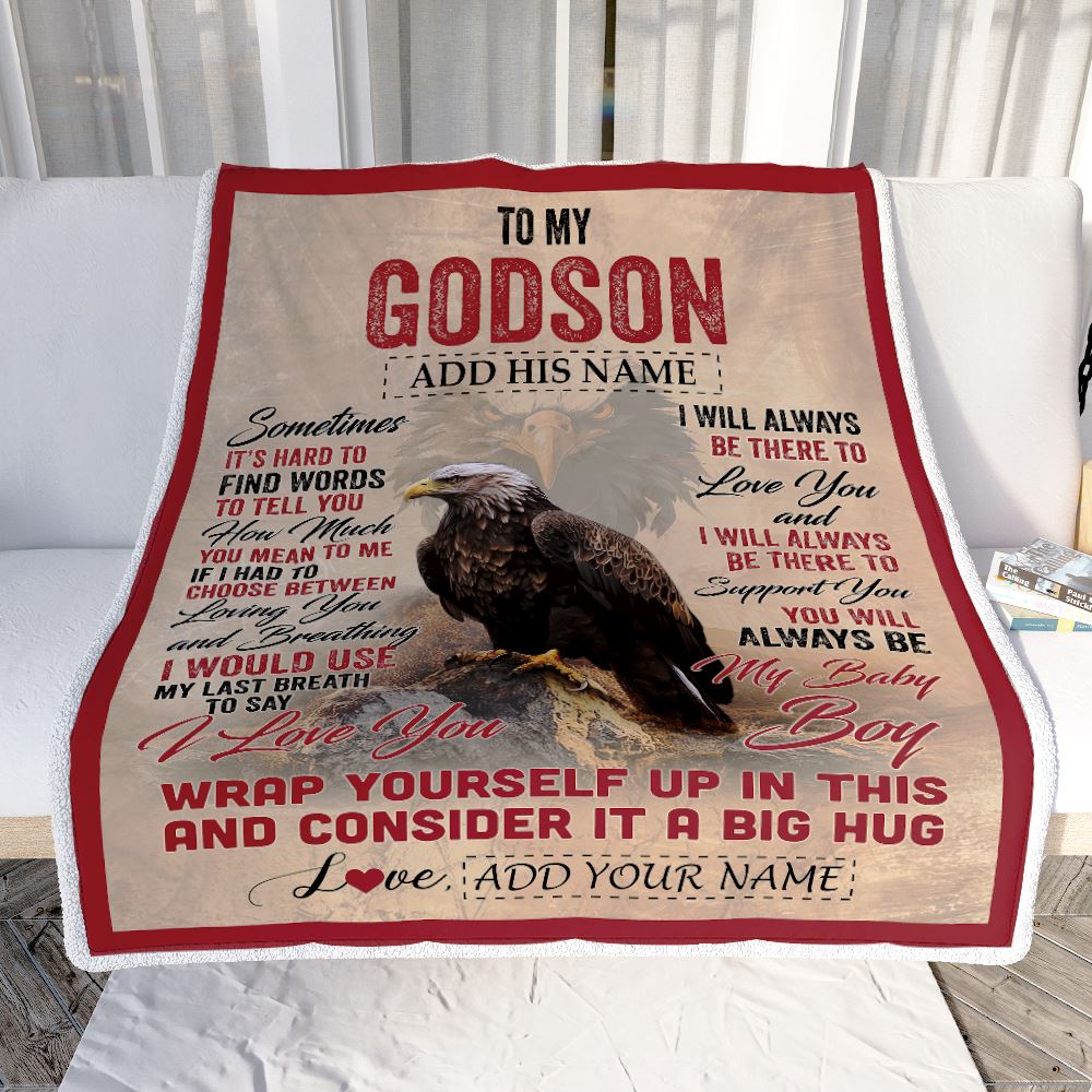 Personalized To My Godson Gift Blanket From Godmother Uncle Sometimes It's Hard Eagle Godson Birthday Gifts Graduation Christmas Customized Fleece Blanket | siriusteestore