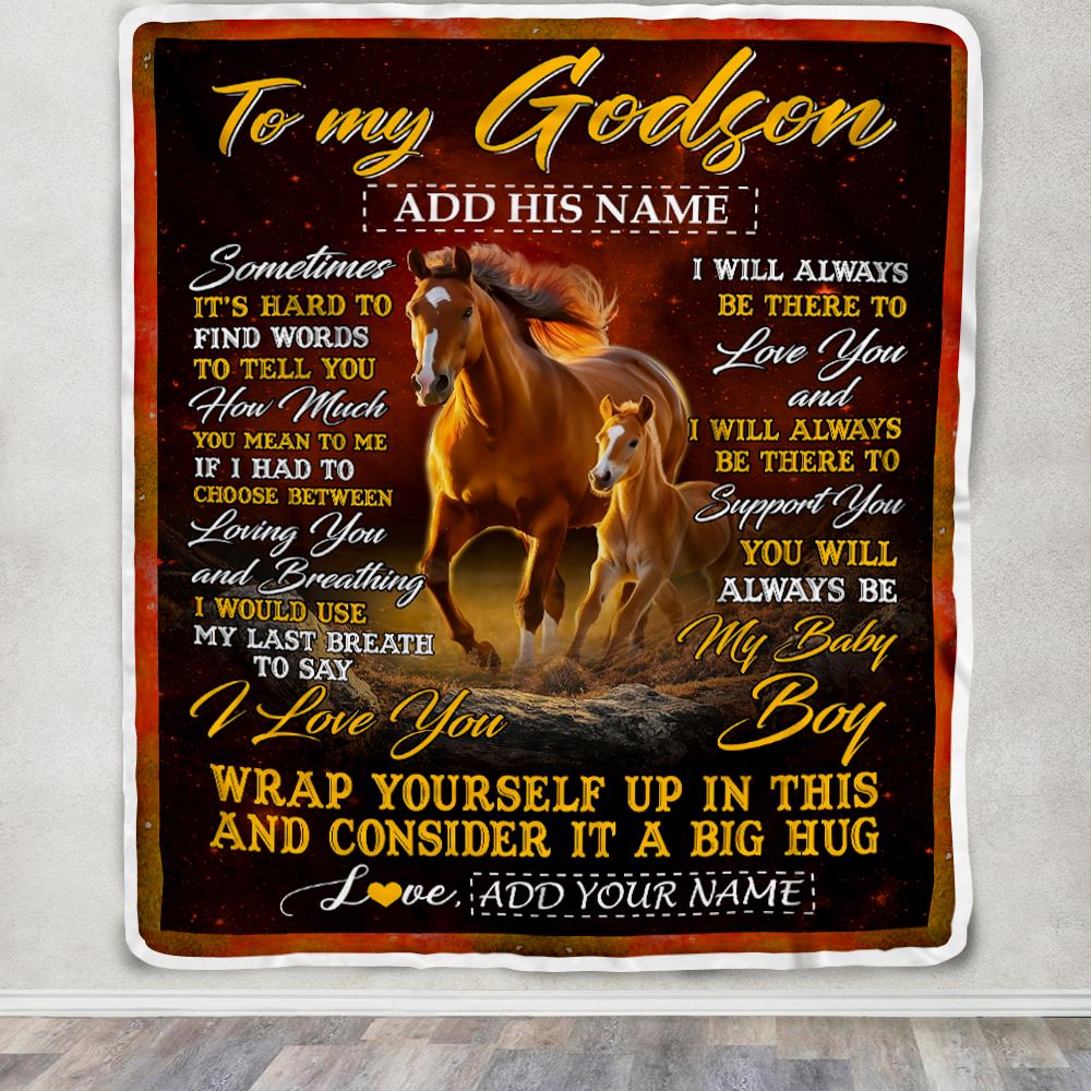 Personalized To My Godson Gift Blanket From Godmother Uncle Sometimes It's Hard Horse Godson Birthday Gifts Graduation Christmas Customized Fleece Blanket | siriusteestore