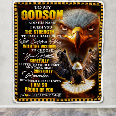Personalized To My Godson Gifts Blanket From Godmother Godfather I Wish You The Strength Eagle Godson Birthday Gifts Christmas Graduation Fleece Blanket | siriusteestore