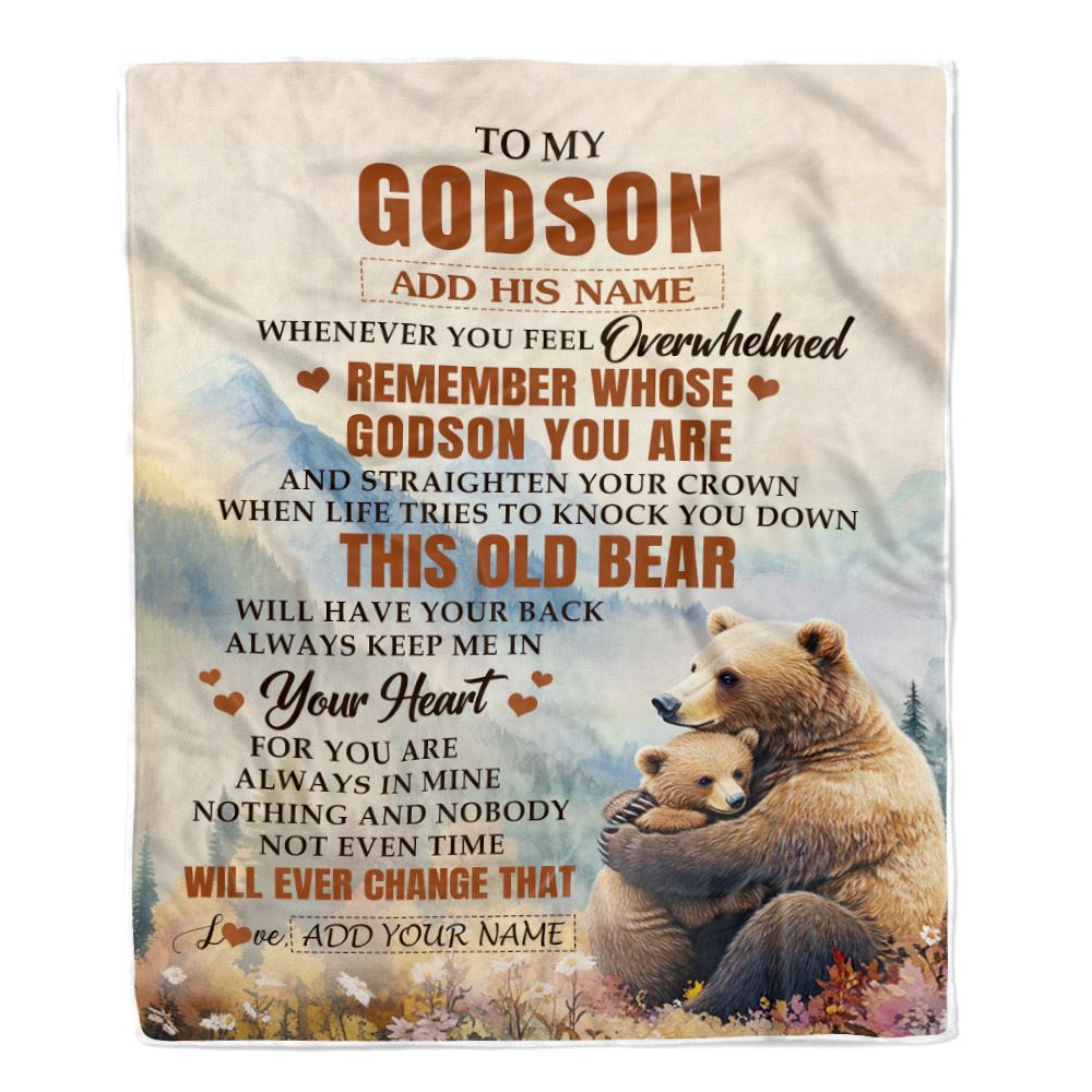 Personalized To My Godson Gifts Blanket From Godmother Uncle Whenever Bear Unique Birthday Gifts For Godson Graduation Christmas Custom Fleece Throw Blanket | siriusteestore