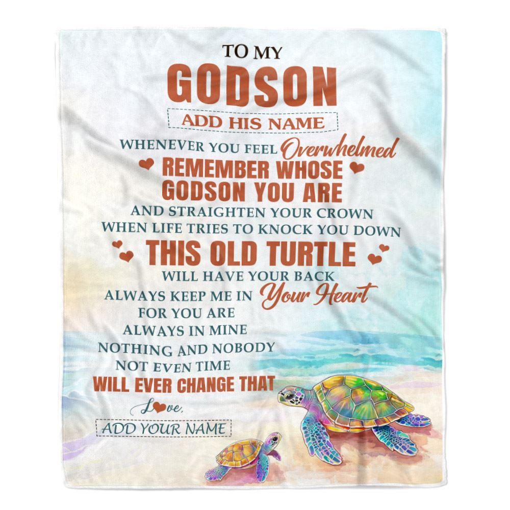Personalized To My Godson Gifts Blanket From Godmother Uncle Whenever Turtle Unique Birthday Gifts For Godson Graduation Christmas Custom Fleece Throw Blanket | siriusteestore