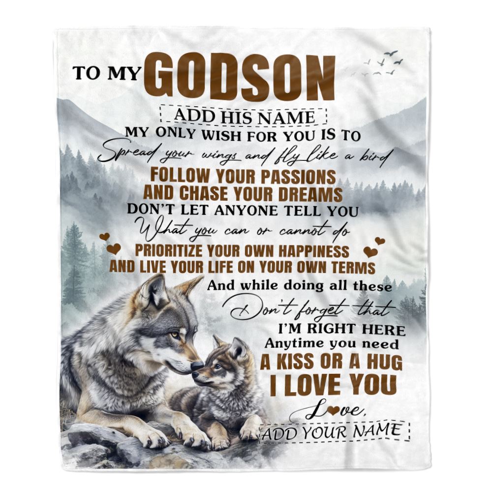 Personalized To My Godson Gifts Blanket From Godmother Uncle Wolf My Only Wish For You Godson Birthday Gifts Graduation Christmas Customized Fleece Blanket | siriusteestore