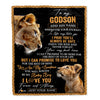 Personalized To My Godson Gifts Blanket From Godmother Wherever Your Journey In Life Lion Goddaughter Birthday Gifts Christmas Customized Fleece Blanket | siriusteestore
