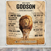 Personalized To My Godson Gifts Blanket From Uncle Always Remember Lion Gifts For Godson Birthday Graduation Christmas Customized Fleece Throw Blanket | siriusteestore