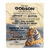 Personalized To My Godson Gifts Blanket Tiger From Godmother Uncle Godmother You Are My Godson Birthday Gifts Graduation Christmas Custom Fleece Blanket | siriusteestore