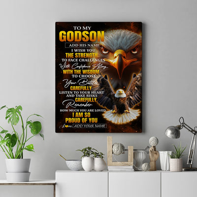 Personalized To My Godson Gifts Canvas From Godmother Godfather I Wish You The Strength Eagle Godson Birthday Gifts Christmas Graduation Custom Wall Art Framed Canvas | siriusteestore