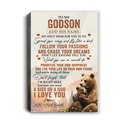 Personalized To My Godson Gifts Canvas From Godmother Uncle Bear My Only Wish For You Godson Birthday Gifts Graduation Christmas Custom Wall Art Print Framed Canvas | siriusteestore