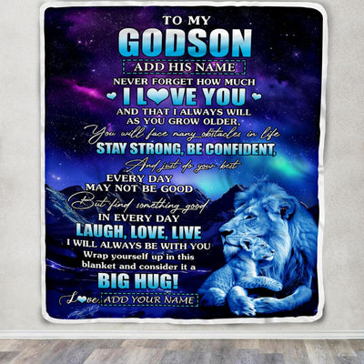 Personalized To My Godson Gifts From Godfather Uncle Blanket Laught Love Live Lion Great Godson Birthday Gifts Graduation Christmas Customized Fleece Blanket | siriusteestore