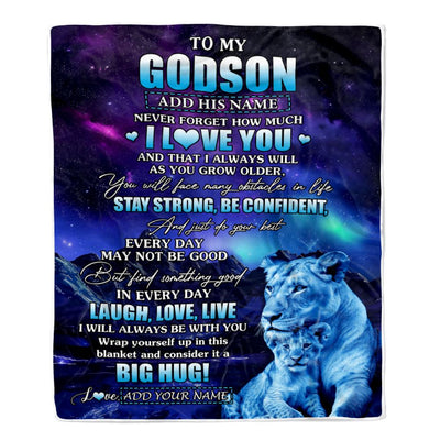 Personalized To My Godson Gifts From Godmother Aunt Blanket Laught Love Live Lion Great Godson Birthday Gifts Graduation Christmas Customized Fleece Blanket | siriusteestore