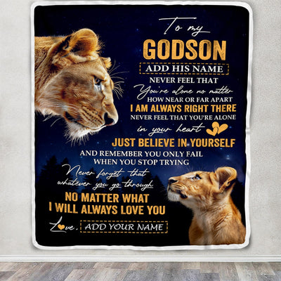 Personalized To My Godson Gifts From Godmother Aunt Blanket Lion Never Feel Alone Birthday Gifts Godson Graduation Valentines Christmas Fleece Blanket | siriusteestore