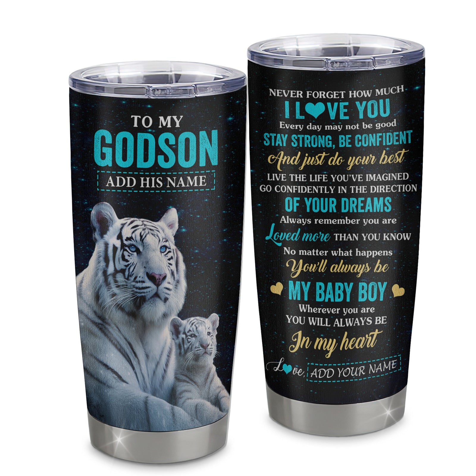 Personalized To My Godson Gifts From Godmother  Tumbler White Tiger Never Forget How Much I Love You Godson Birthday Graduation Christmas Custom Stainless Steel Mug | siriusteestore