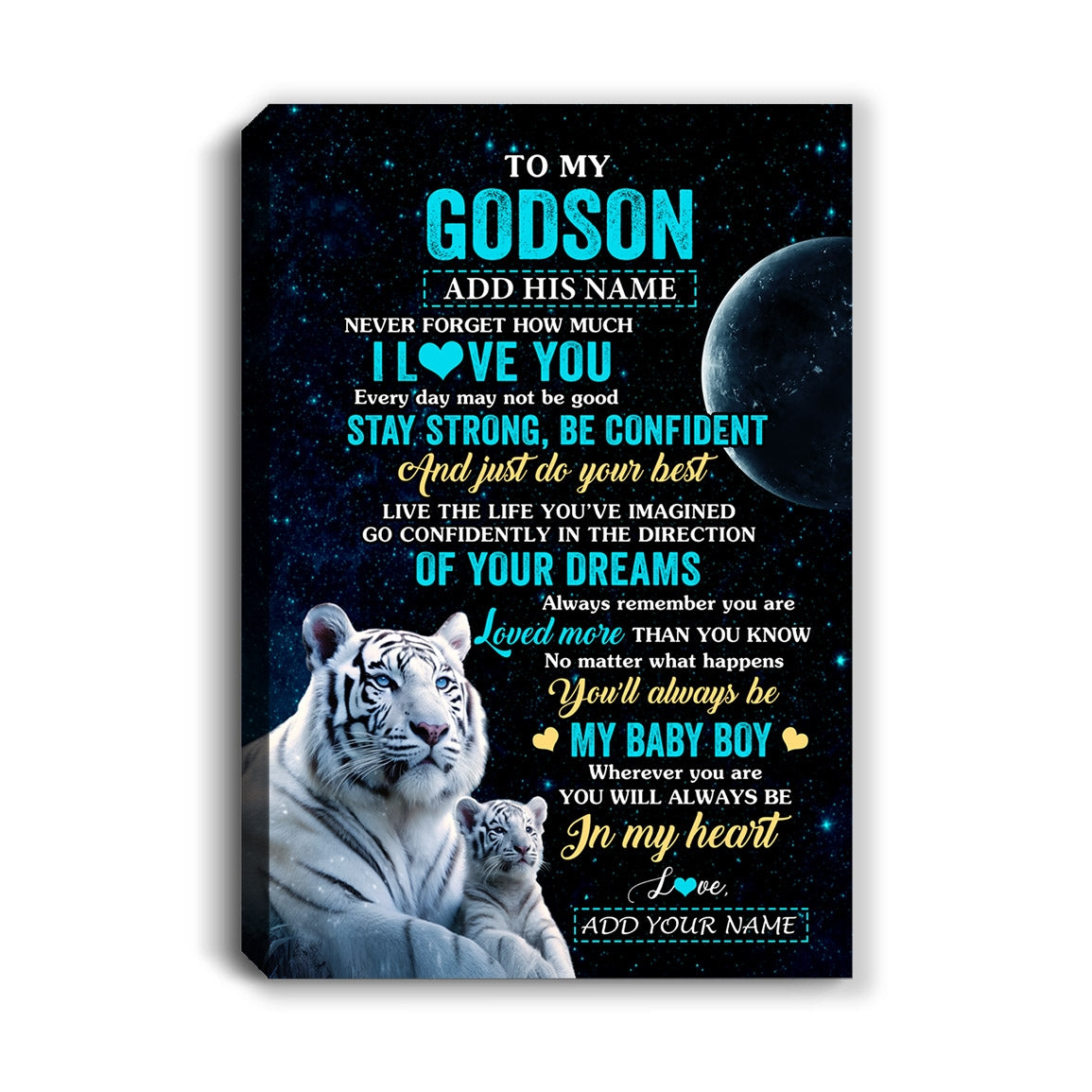 Personalized To My Godson Gifts From Godmother Uncle Canvas White Tiger Never Forget How Much I Love You Godson Birthday Graduation Christmas Custom Print Framed Canvas | siriusteestore