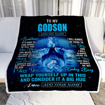 Personalized To My Godson Gifts From Uncle Godmother Blanket Sometimes Lion Godson Birthday Gifts Graduation Christmas Customized Fleece Throw Blanket | siriusteestore