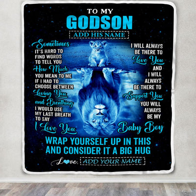 Personalized To My Godson Gifts From Uncle Godmother Blanket Sometimes Lion Godson Birthday Gifts Graduation Christmas Customized Fleece Throw Blanket | siriusteestore
