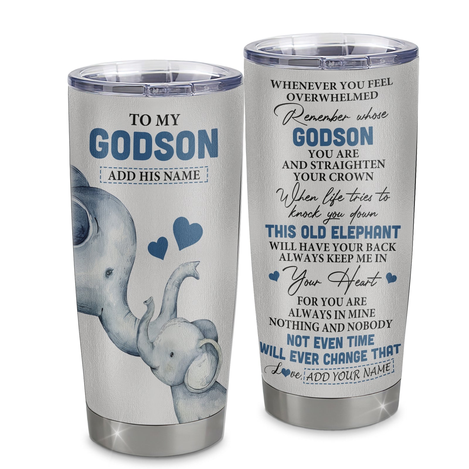Personalized To My Godson Gifts Tumbler From Godmother Uncle Whenever Elephant Unique Birthday Gifts For Godson Graduation Christmas Custom Stainless Steel Travel Mug | siriusteestore