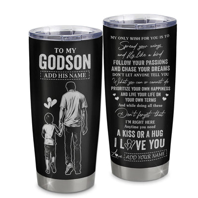 Personalized To My Godson Gifts Tumbler From Uncle Godfather My Only Wish For You Godson Birthday Gifts Graduation Christmas Custom Stainless Steel Cup Travel Mug | siriusteestore