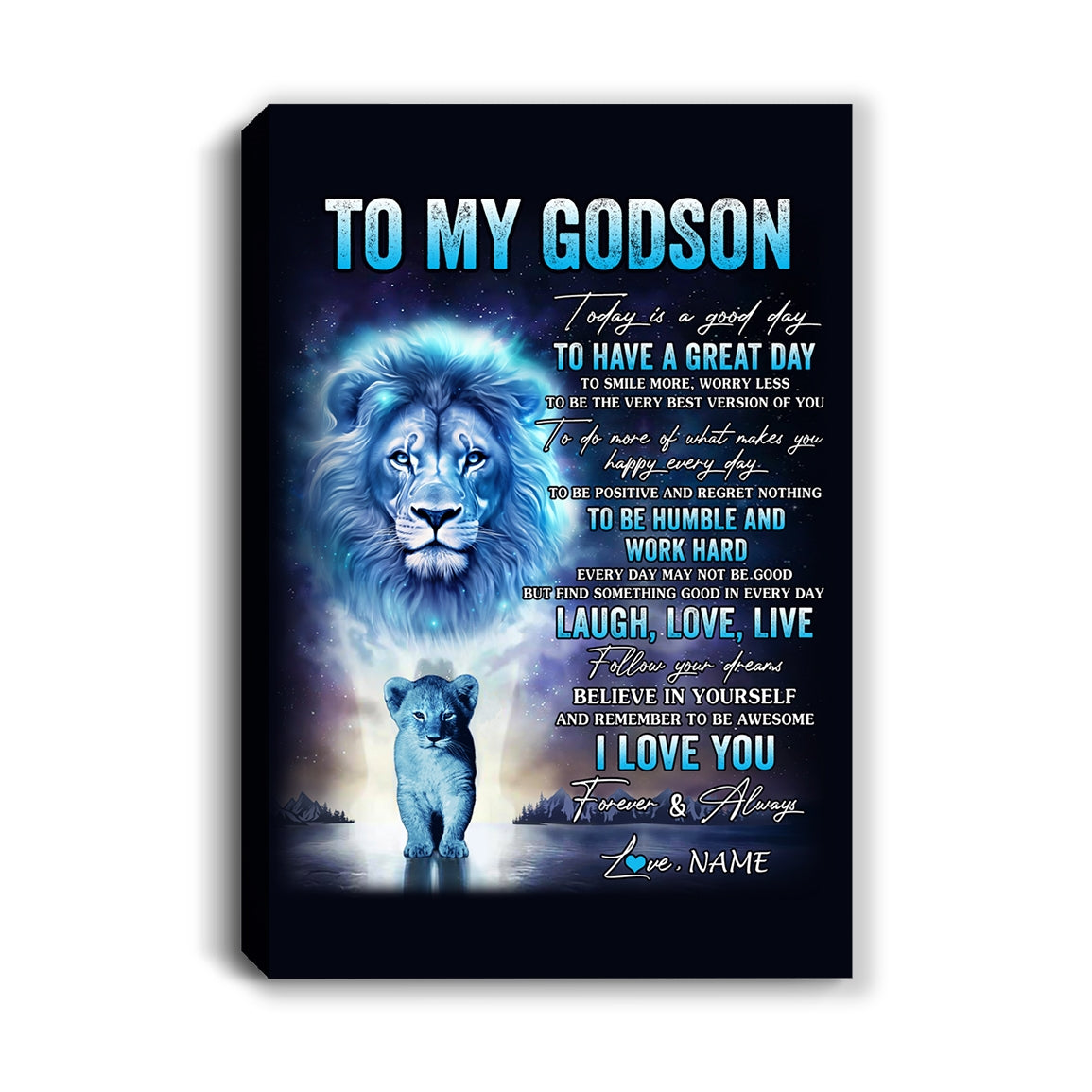 Personalized To My Godson Lion Canvas From Godfather Every Day Laugh Love Live Godson Birthday Gifts Graduation Christmas Custom Wall Art Print Framed Canvas | siriusteestore