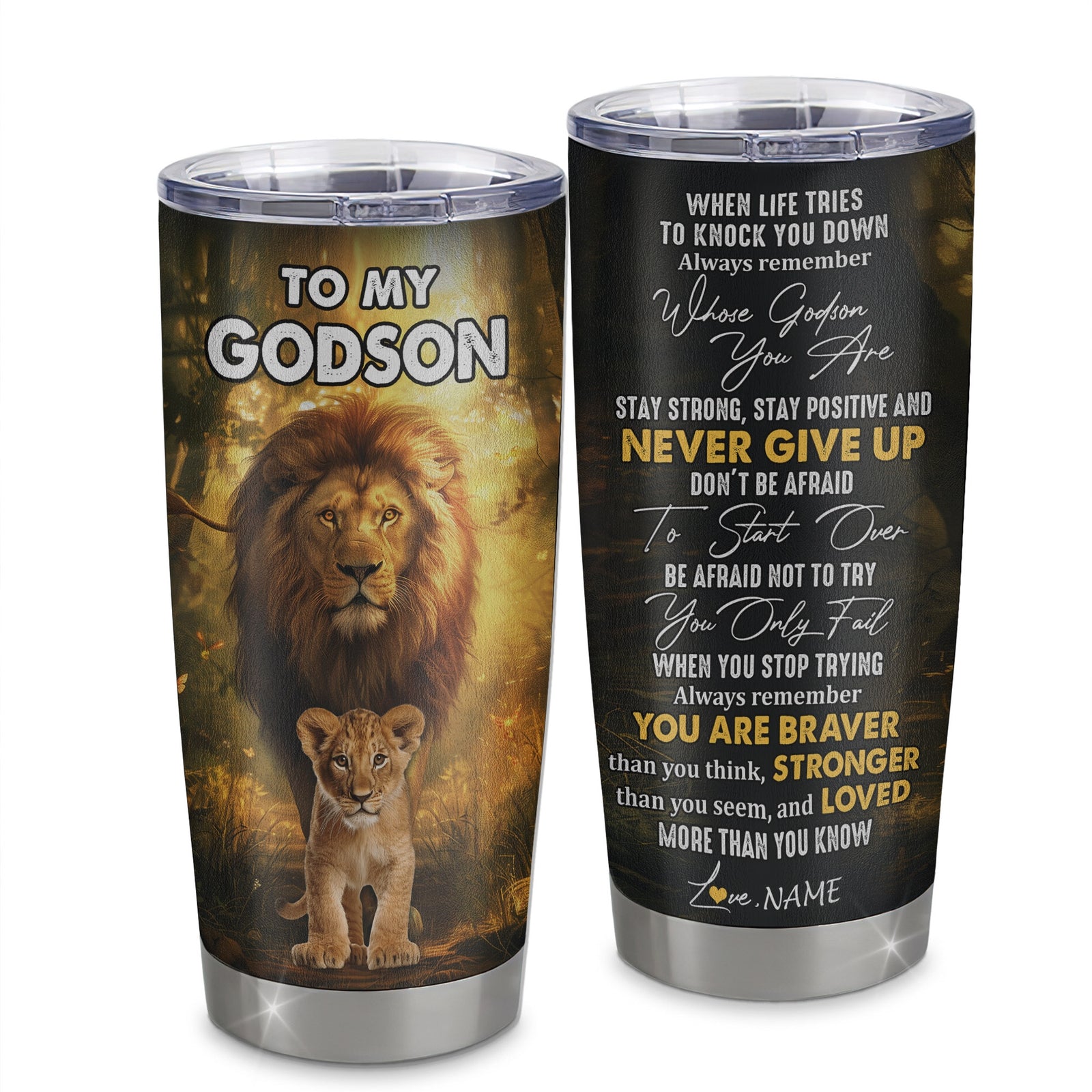 Personalized To My Godson Tumbler From Godfather Stainless Steel Cup Lion Never Give Up Godchild Birthday Graduation Christmas Travel Mug | siriusteestore