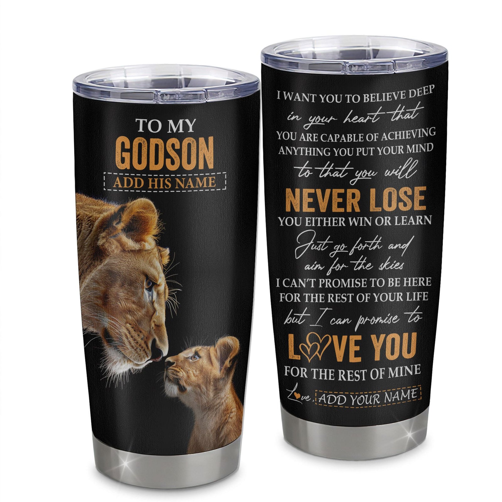 Personalized To My Godson Tumbler From Godmother Aunt You Will Never Lose Lion Godson Birthday Gifts Graduation Christmas Custom Stainless Steel Cup Travel Mug | siriusteestore