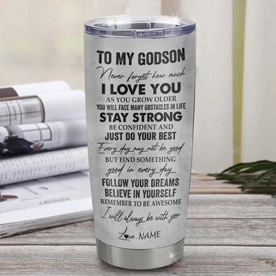 Personalized To My Godson Tumbler From Godmother Stainless Steel Cup I Love You With All My Heart Godson Birthday Graduation Christmas Travel Mug | siriusteestore